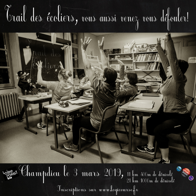 Trail des Ecoliers Trail des Ecoliers