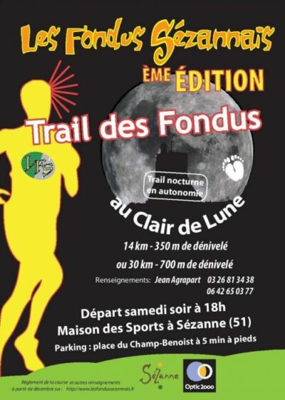 Trail des fondus au clair de lune