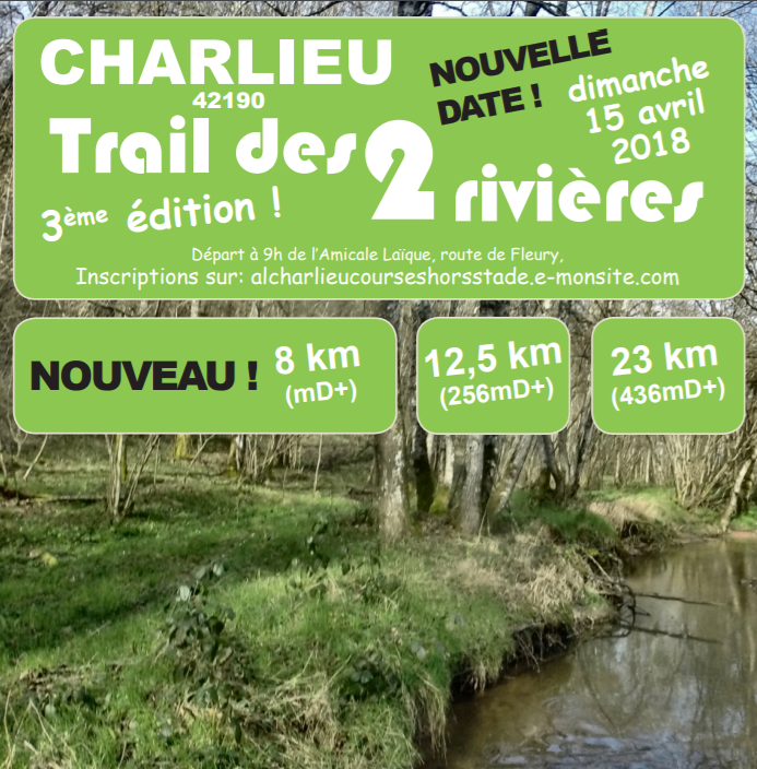 Trail des 2 Rivières Charlieu 2024 – Infos, Inscriptions, Résultats, Trace