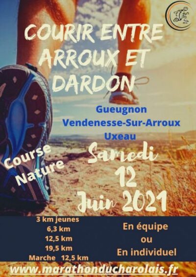 Courir entre Arroux et Dardon