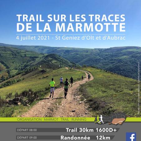 Trail sur les Traces de la Marmotte Trail sur les Traces de la Marmotte