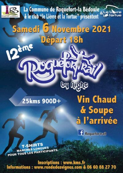 La Ronde des Vignes - Roquefortrail By Night