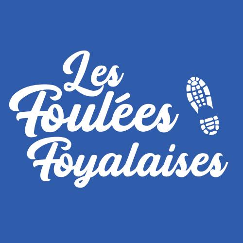 Les Foulées Foyalaises Les Foulées Foyalaises