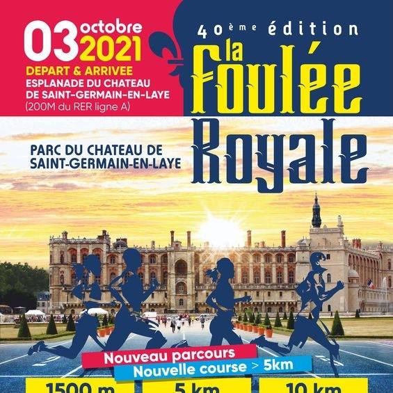 La Foulée Royale – Saint germain en laye La Foulée Royale - Saint germain en laye