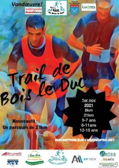 Trail de Bois le Duc