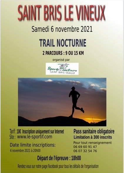 Trail nocturne Saint bris le vineux Trail nocturne Saint bris le vineux