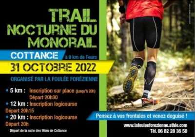 Trail nocturne du Monorail