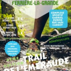 Trail de l'Emeraude - Ferrières la Grande