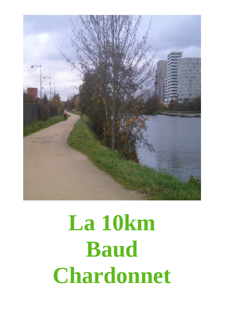 Le 10km Baud Chardonnet