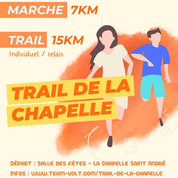Trail de la Chapelle Saint Andre Trail de la Chapelle Saint Andre